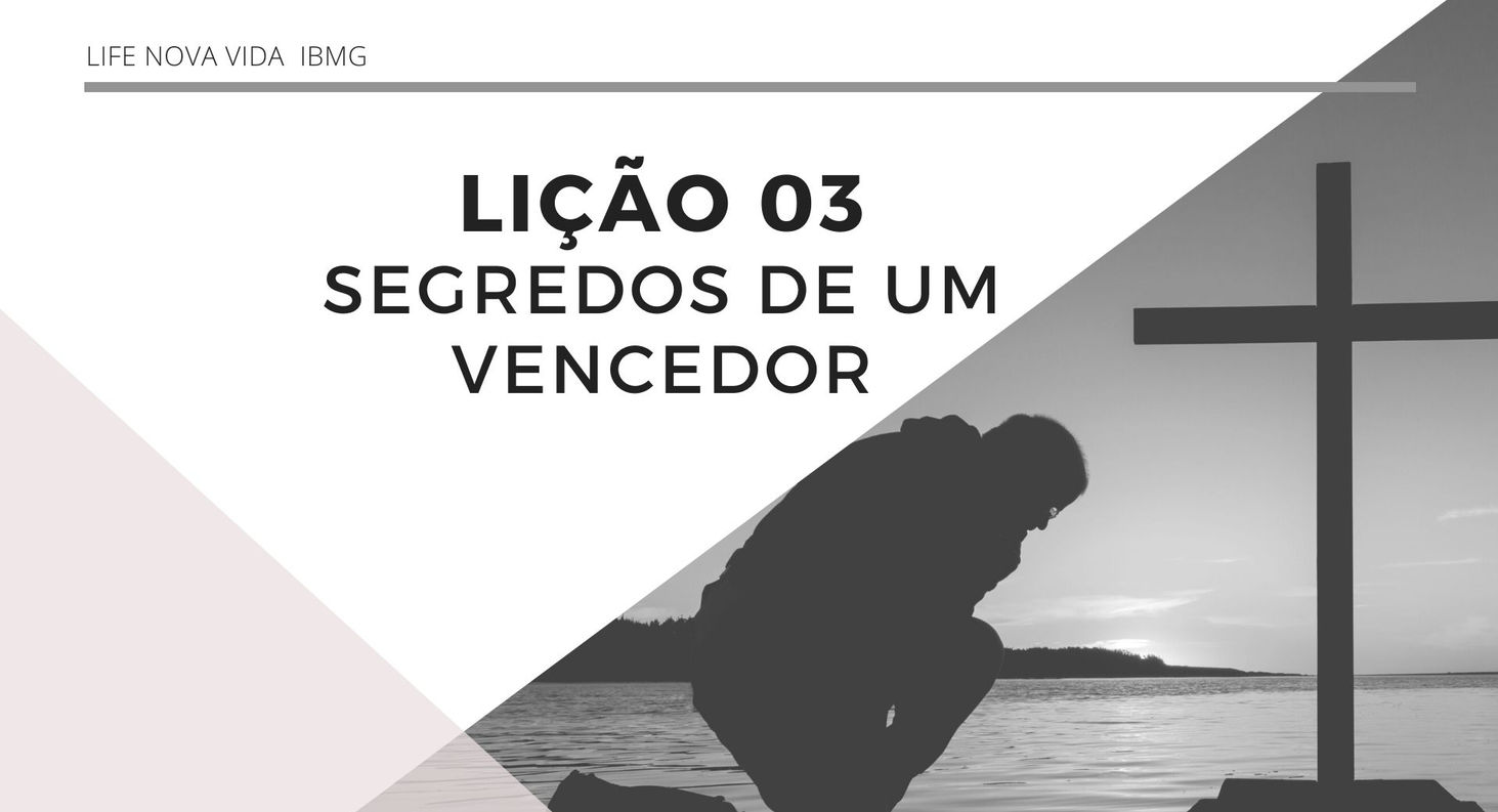 AULA 03 - SEGREDOS DE UM VENCEDOR
